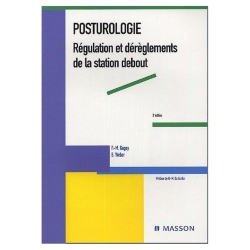 Posturologie : Régulation et dérèglements de la station debout