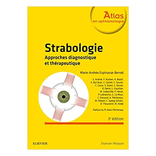 Strabologie : Approches diagnostique et thérapeutique