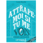 Attrape-moi si tu me vois - FORMES ABSTRAITES Attrape-moi si tu me vois - FORMES ABSTRAITES
